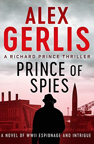 Prince of Spies (The Richard Prince Thrillers Book 1) (English Edition)