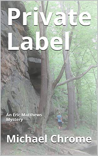 Private Label: An Eric Matthews Mystery (English Edition)