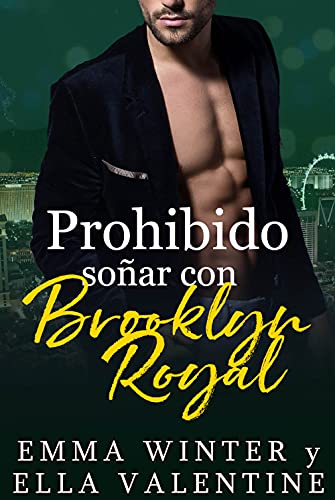 Prohibido soñar con Brooklyn Royal