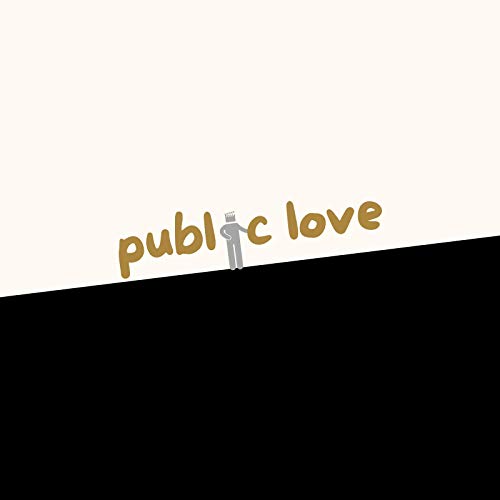 Public Love [Explicit]