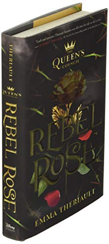 Rebel Rose: 1 (Queen's Council)