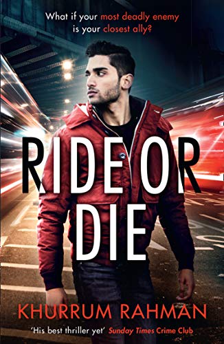 Ride or Die: The fast-paced, unputdownable thriller featuring MI5’s most reluctant spy (Jay Qasim, Book 3) (English Edition)