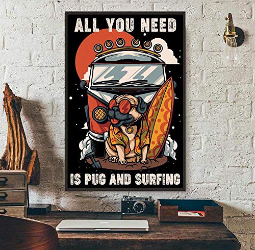 Ride The Way #Pug Surfing - Lienzo decorativo para pared, diseño clásico de verano sin fin con surf, diseño de club de surf #Pug Life's A Wave