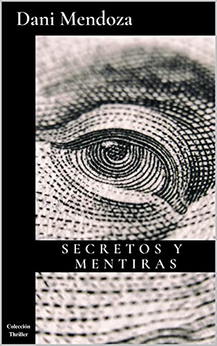 Secretos y mentiras