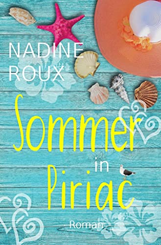 Sommer in Piriac: Liebesroman (German Edition)