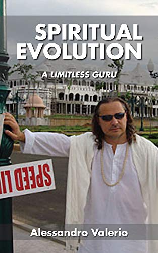 Spiritual Evolution: A Limitless Guru (English Edition)