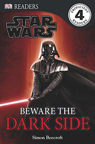 Star Wars Beware the Dark Side (DK Readers Level 4) (English Edition)