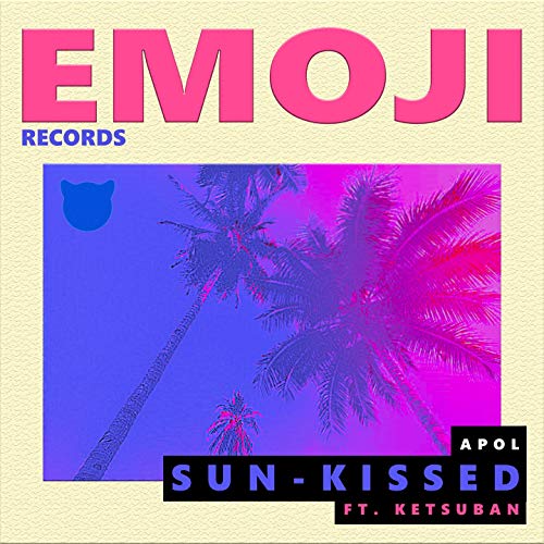Sun-Kissed (feat. Ketsuban)