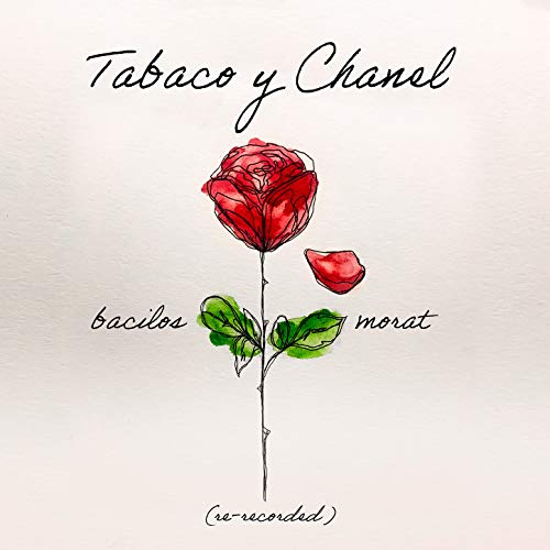 Tabaco y Chanel (Re-Recorded)