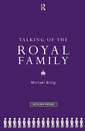 Talking of the Royal Family