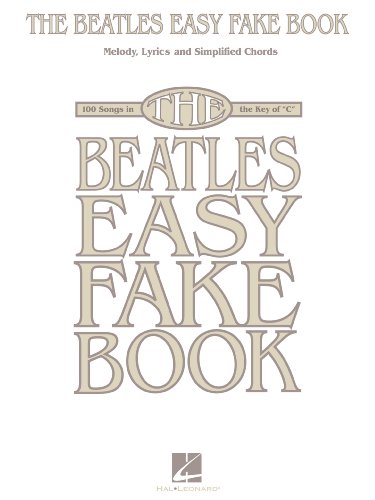 The Beatles Easy Fake Book (English Edition)