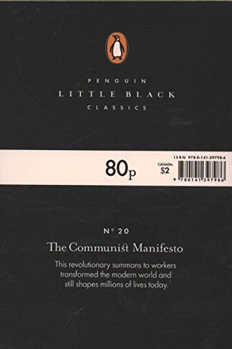 The Communist Manifesto: Friedrich Engels & Karl Marx (Penguin Little Black Classics)