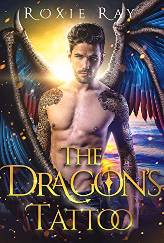 The Dragon's Tattoo: A Dragon Shifter Romance (Bluewater Dragons Book 1) (English Edition)