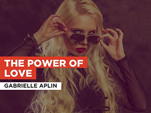 The Power Of Love al estilo de Gabrielle Aplin