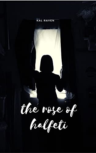 The Rose of Halfeti (English Edition)