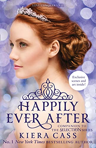 The Selection. Happily Ever After: Tiktok made me buy it! (The Selection series)