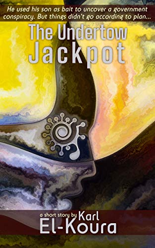 The Undertow Jackpot (English Edition)