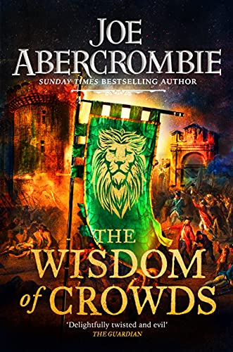 The Wisdom of Crowds: The Riotous Conclusion to The Age of Madness (English Edition)