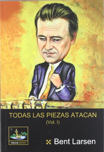 Todas las piezas atacan (vol.I)