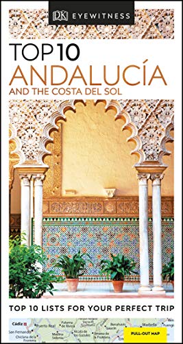 Top 10. Andalucia And The Costa Del Sol (DK Eyewitness Travel Guide) [Idioma Inglés] (Pocket Travel Guide)