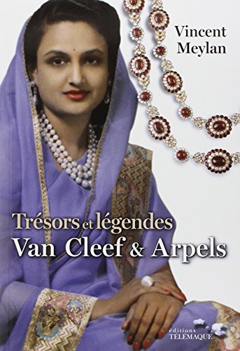 Trésors & légendes: Van Cleef & Arpels