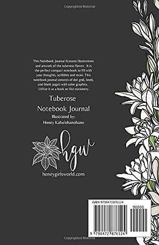 Tuberose Notebook Journal: Compact Size Color Pages, Blank Dot Grid Paperback Notebook Journal featuring Hand-drawn Tuberose Polianthes Tuberosa ... Notes, Planning and Organization 100 pages