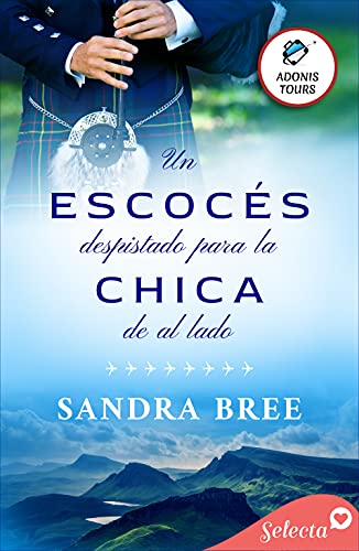 Un escocés despistado para la chica de al lado (Adonis tours 4)