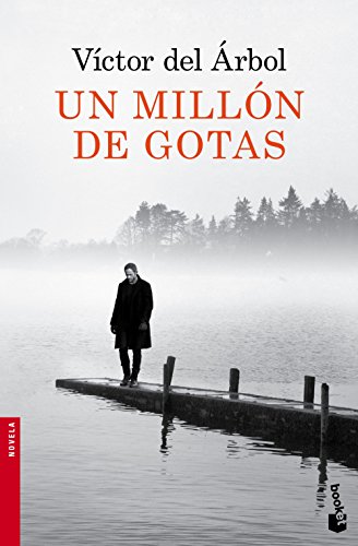 Un millón de gotas (Novela)