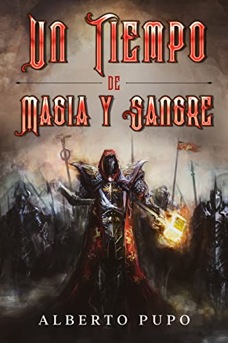 Un Tiempo de Magia Y Sangre