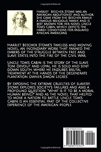 Uncle Tom's Cabin By Harriet Beecher Stowe "The Annotated Classic Edition"