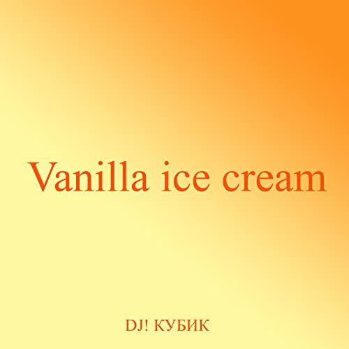 Vanilla Ice Cream