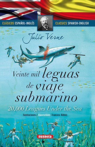 Veinte mil leguas de viaje submarino - español/inglés (Clásicos bilingües)