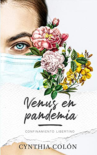 Venus en pandemia: Confinamiento libertino