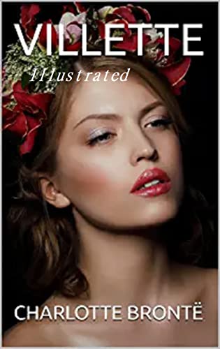 Villette : Illustrated (English Edition)