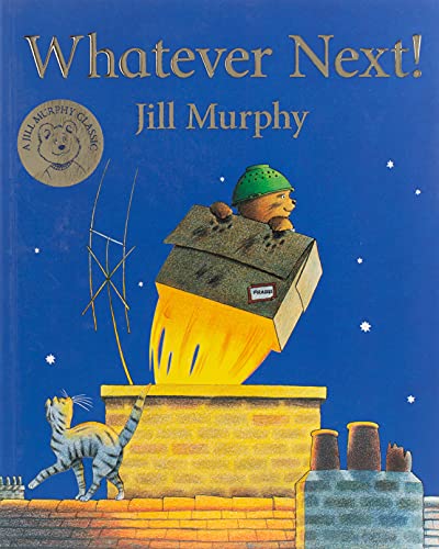 Whatever Next! (A Bear Family Book, 2)