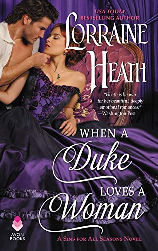 When a Duke Loves a Woman: A Sins for All Seasons Novel (Sins for All Seasons): 2