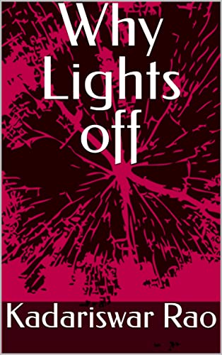 Why Lights off (English Edition)
