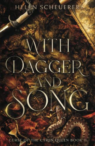 With Dagger and Song: 2 (Curse of the Cyren Queen)