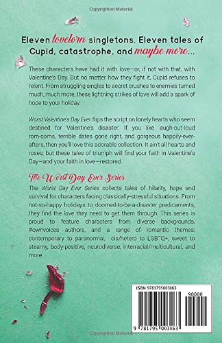 Worst Valentine's Day Ever: A Lonely Hearts Romance Anthology (Worst Day Ever)
