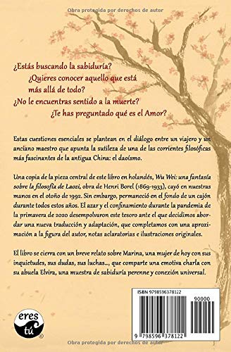WU WEI: Traducción de la fantasía de Henri Borel sobre la filosofía de Laozi con contenidos adicionales (versión en color)