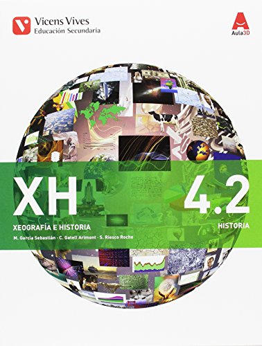 XH 4 (4.1-4.2) (XEOGRAFIA E HISTORIA) AULA 3D: Xeografía E Historia. Galicia. Libro 1 E 2. ESO 4: 000002 - 9788468236346