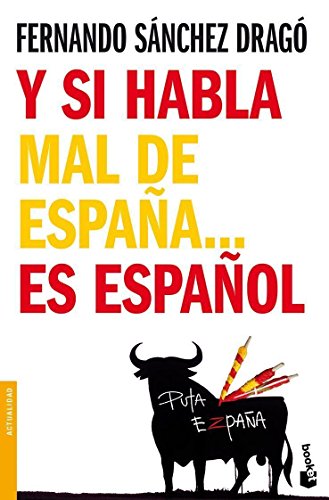 Y si habla mal de España... es español (Divulgación)