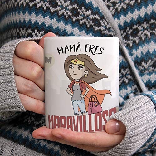 Yujuuu! | Taza cerámica Original Madre. Resistente 100% al microondas y lavavajillas. Taza con Mensaje Mamá Eres Maravillosa.
