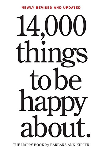 14,000 Things to Be Happy About.: Newly Revised and Updated (English Edition)