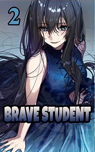 Brave Student: Vol 2 (English Edition)