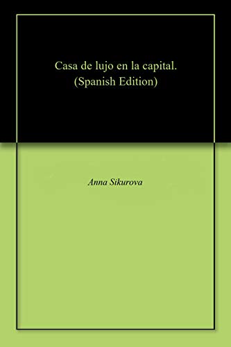 Casa de lujo en la capital.