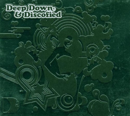 Deep, Down & Discofied