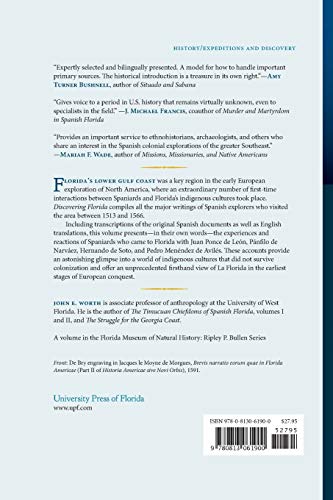 Discovering Florida: First-Contact Narratives from Spanish Expeditions along the Lower Gulf Coast (Florida Museum of Natural History: Ripley P. Bullen Series)