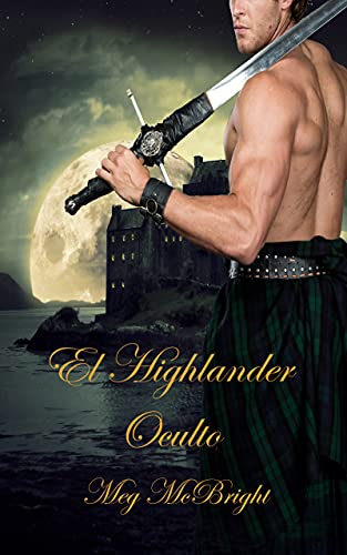 El highlander oculto