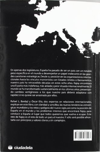 El reto de Rajoy: España ante los desafíos internacionales del nuevo siglo